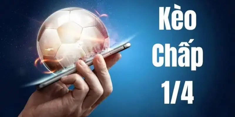 Cách Đọc Và Soi Kèo Chấp 1/4 Dễ Hiểu Tại M88 M Thể thao